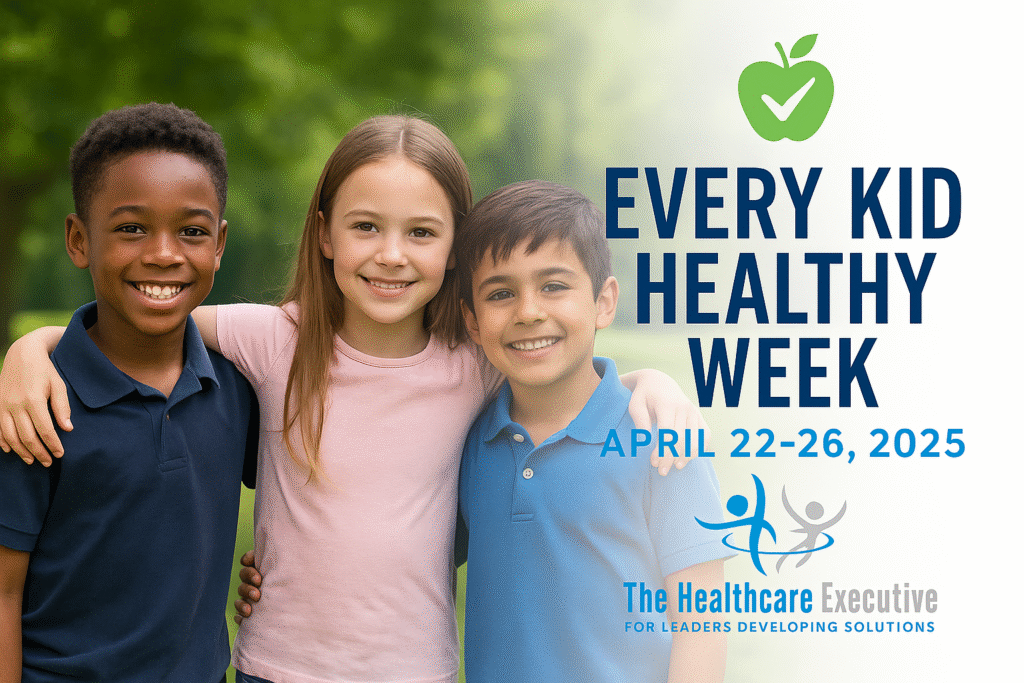 Every Kid Healthy Week | Pediatric Health Leadership