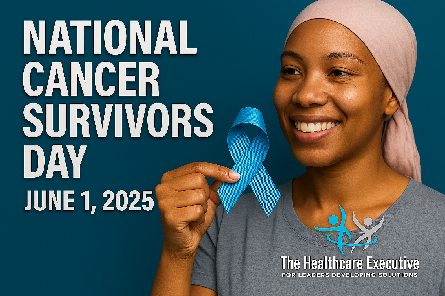 National Cancer Survivors Day 2025 | The Healthcare Executive