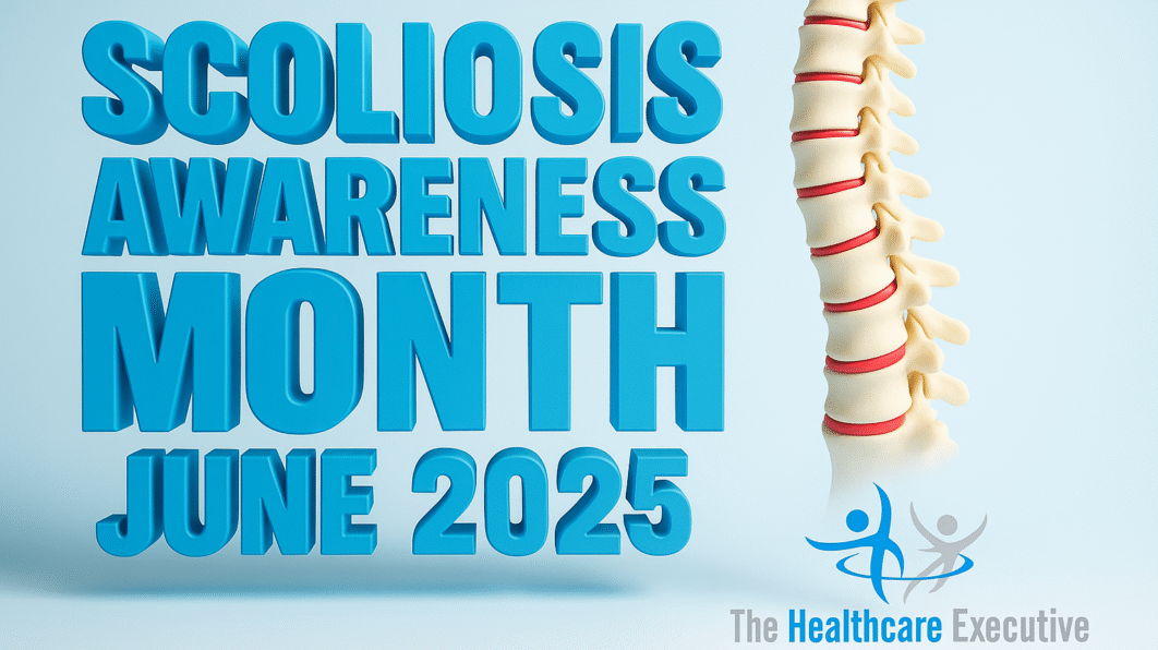 Scoliosis Awareness Month – Hospital Leadership in Spinal Health Equity