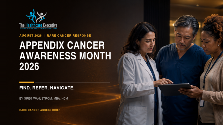Healthcare executives, oncology clinicians, and a patient navigator mapping an amber-colored appendix cancer referral pathway during August 2026.