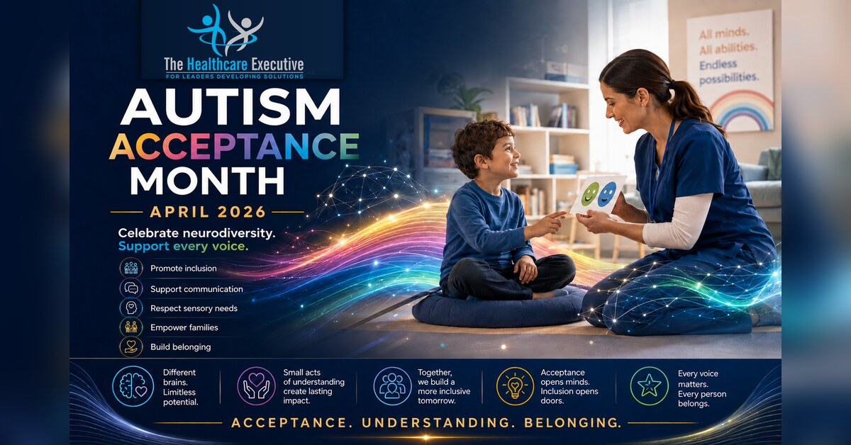 Autism Acceptance Month 2026 approved hero showing an autistic child and healthcare professional building communication, understanding, and belonging.