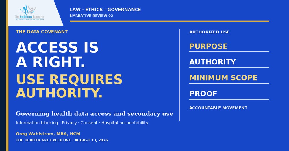 The Data Covenant, an executive review of health-data access, privacy, and accountable secondary use