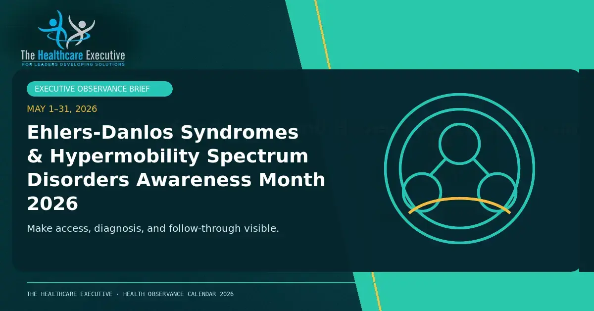 Ehlers-Danlos Syndromes and Hypermobility Spectrum Disorders Awareness Month 2026 cinematic editorial hero using a public health motif in a split horizon composition, with The Healthcare Executive transparent logo.
