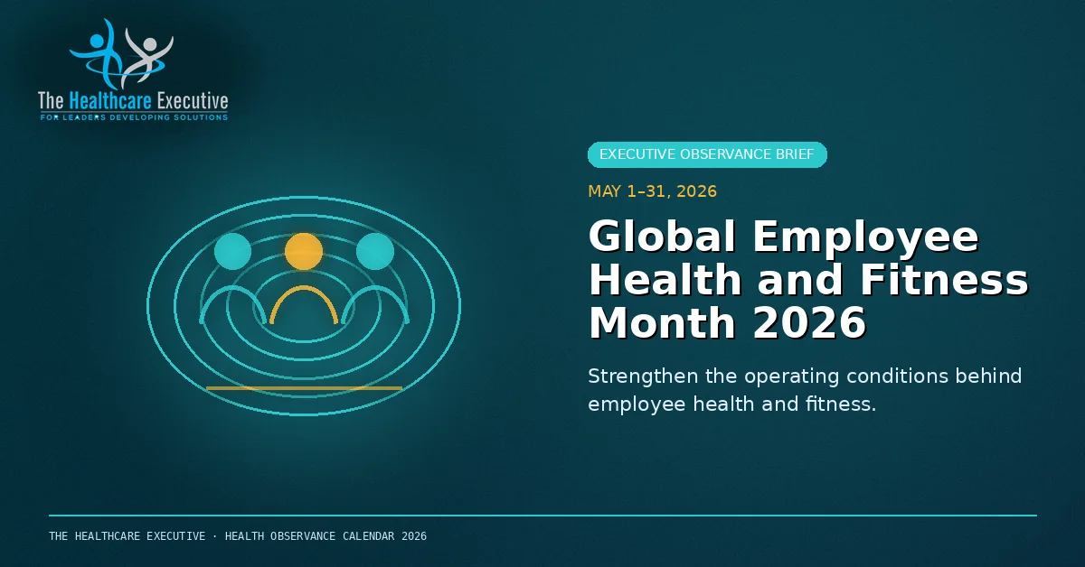 Global Employee Health and Fitness Month 2026 cinematic editorial hero using a workforce motif in a orbital focus composition, with The Healthcare Executive transparent logo.