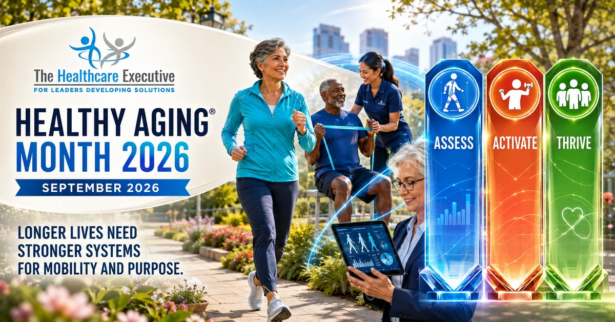 Healthy Aging® Month 2026 executive healthcare observance hero.