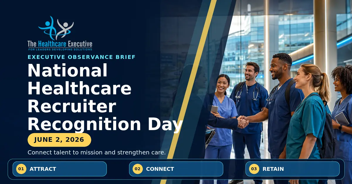 National Healthcare Recruiter Recognition Day 2026 executive observance hero.