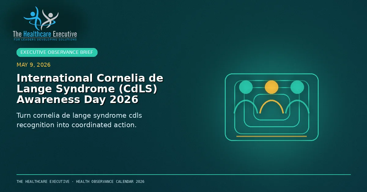 International Cornelia de Lange Syndrome (CdLS) Awareness Day 2026 cinematic editorial hero using a public health motif in a containment field composition, with The Healthcare Executive transparent logo.
