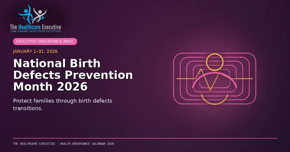 National Birth Defects Prevention Month 2026: Connect Prevention, Response, and Learning