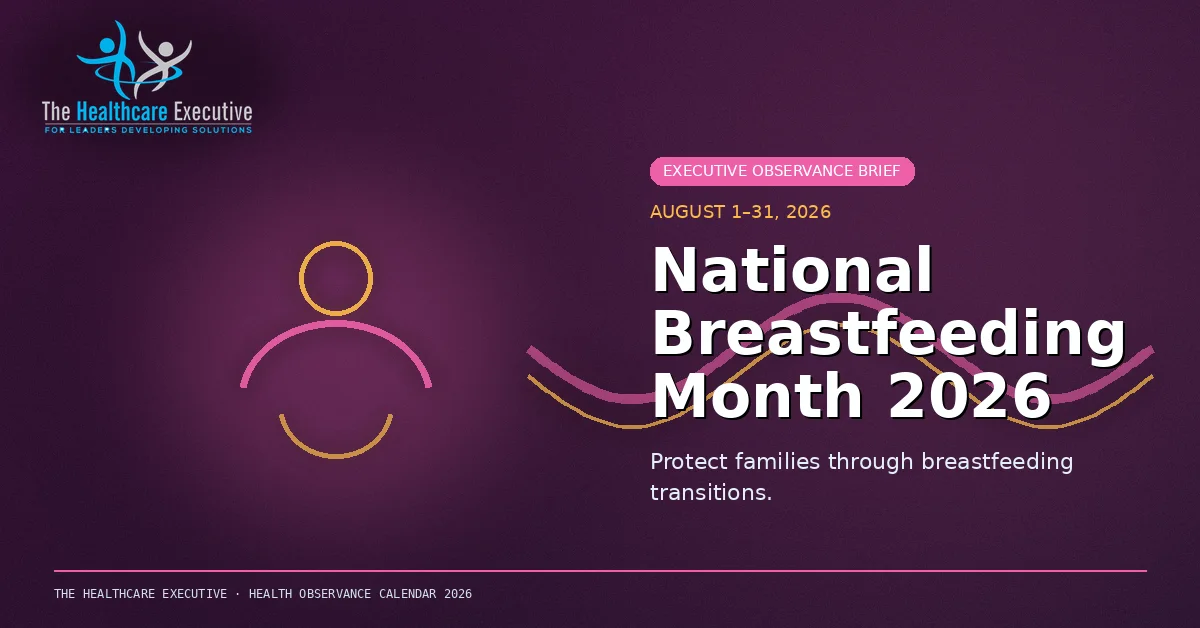 National Breastfeeding Month 2026 cinematic editorial hero using a maternal motif in a flow ribbon composition, with The Healthcare Executive transparent logo.