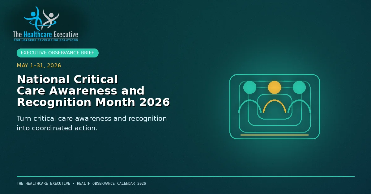 National Critical Care Awareness and Recognition Month 2026 cinematic editorial hero using a public health motif in a containment field composition, with The Healthcare Executive transparent logo.