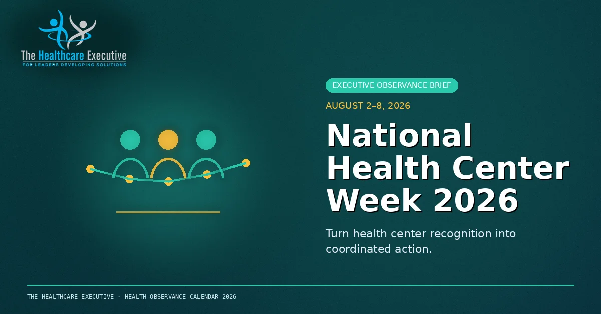 National Health Center Week 2026 cinematic editorial hero using a public health motif in a care continuum composition, with The Healthcare Executive transparent logo.