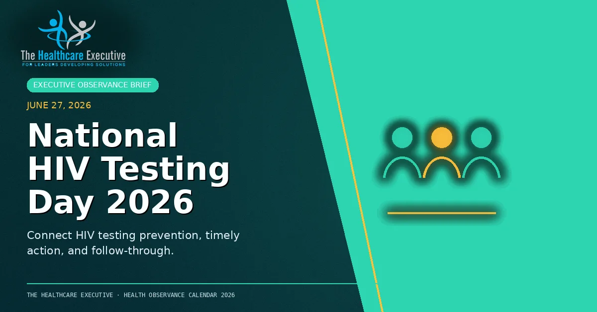 National HIV Testing Day 2026 cinematic editorial hero using a infectious motif in a split horizon composition, with The Healthcare Executive transparent logo.
