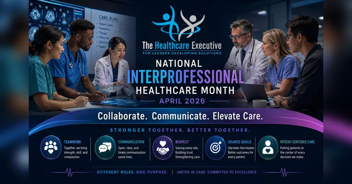 National Interprofessional Healthcare Month 2026 executive observance hero