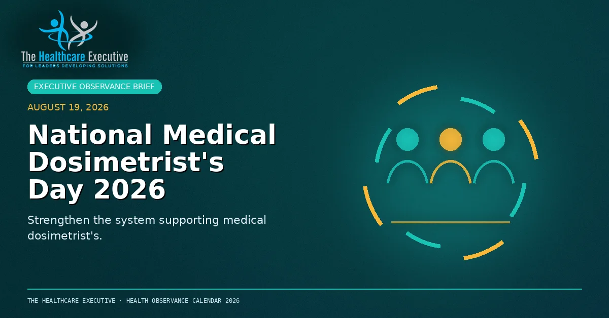 National Medical Dosimetrist's Day 2026 cinematic editorial hero using a nursing motif in a command ring composition, with The Healthcare Executive transparent logo.