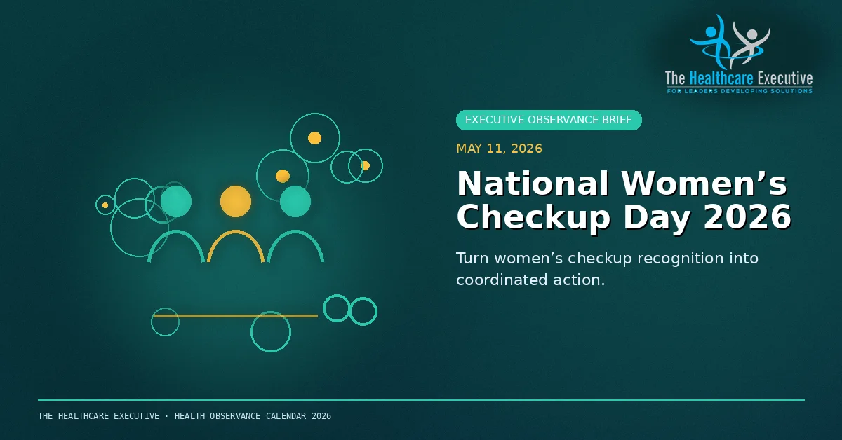 National Women’s Checkup Day 2026 cinematic editorial hero using a public health motif in a macro cellular composition, with The Healthcare Executive transparent logo.