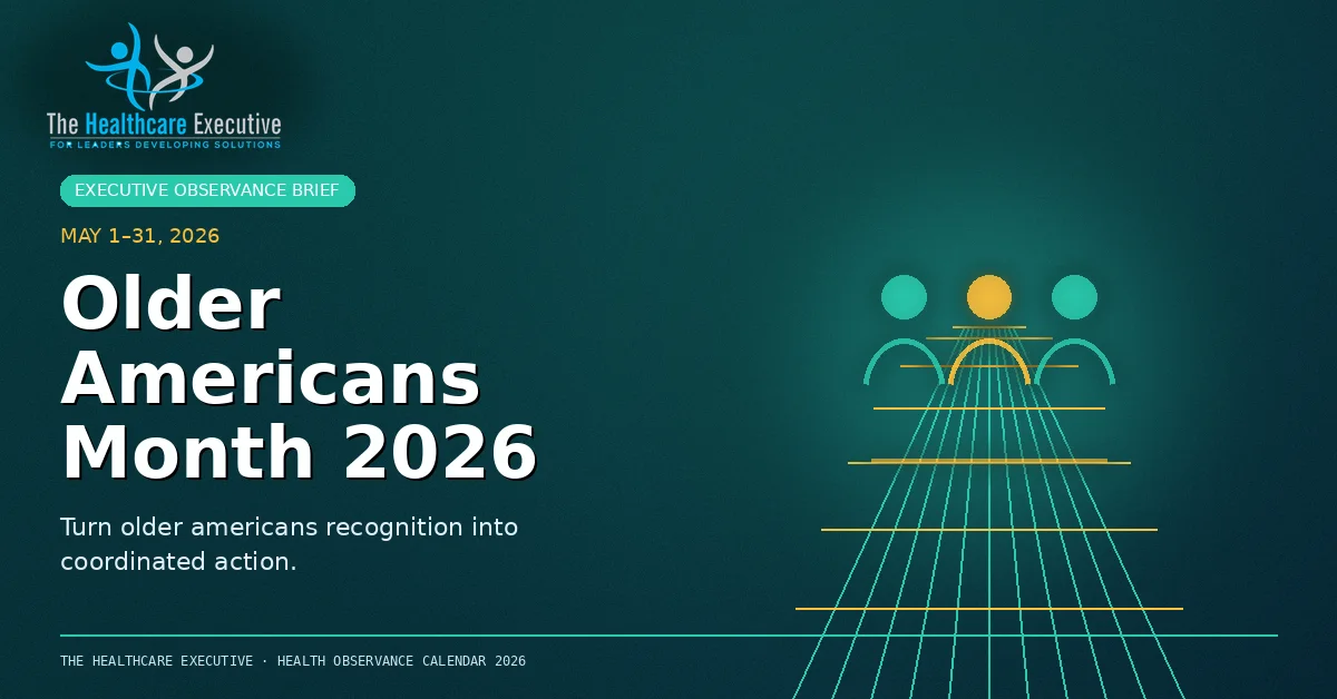 Older Americans Month 2026 cinematic editorial hero using a public health motif in a lattice depth composition, with The Healthcare Executive transparent logo.