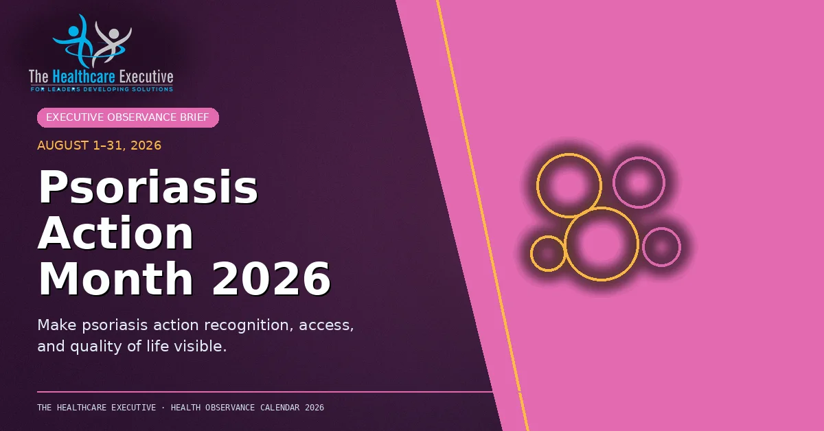 Psoriasis Action Month 2026 cinematic editorial hero using a skin motif in a split horizon composition, with The Healthcare Executive transparent logo.