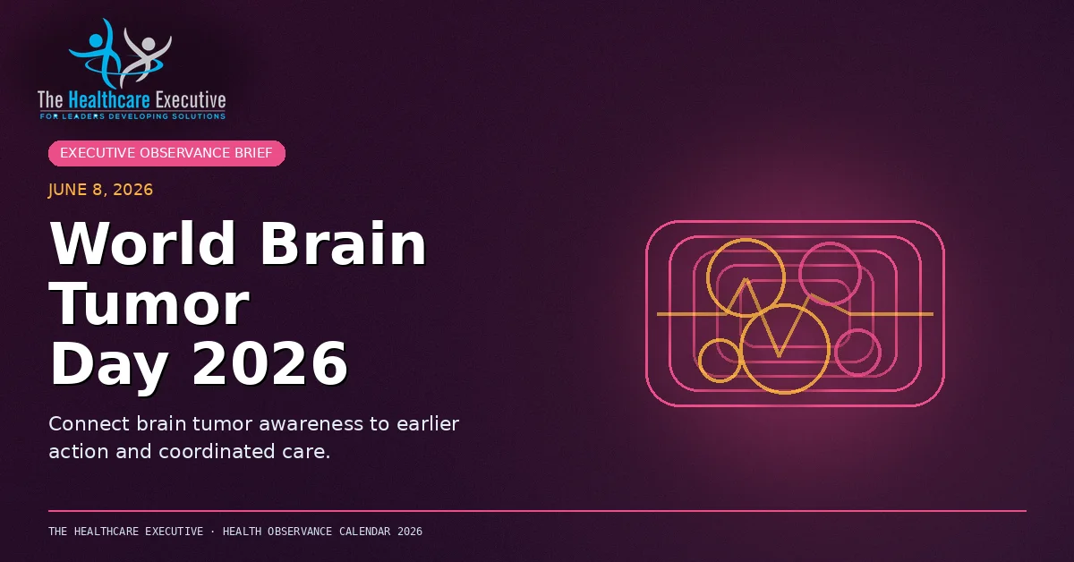 World Brain Tumor Day 2026 cinematic editorial hero using a cancer motif in a pulse chamber composition, with The Healthcare Executive transparent logo.