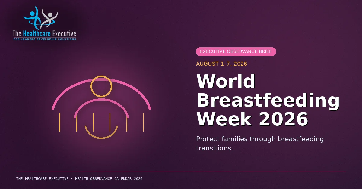 World Breastfeeding Week 2026 cinematic editorial hero using a maternal motif in a bridge network composition, with The Healthcare Executive transparent logo.