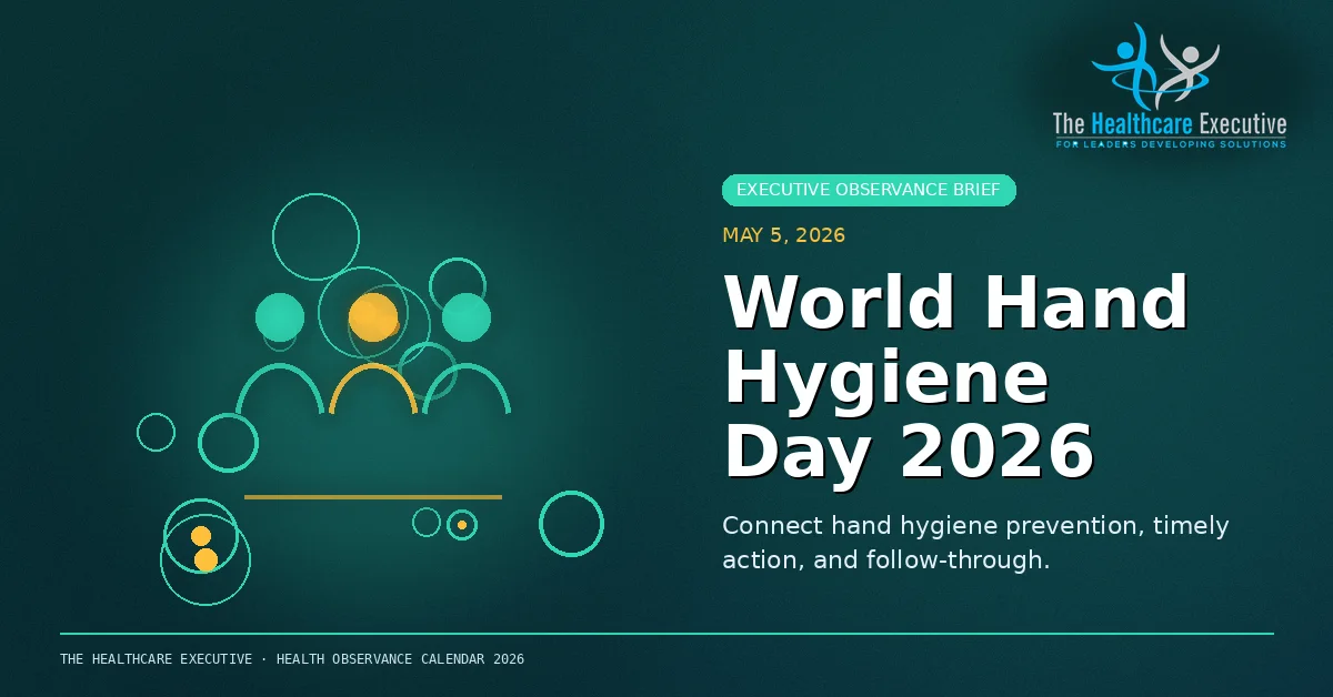 World Hand Hygiene Day 2026 cinematic editorial hero using a infectious motif in a macro cellular composition, with The Healthcare Executive transparent logo.