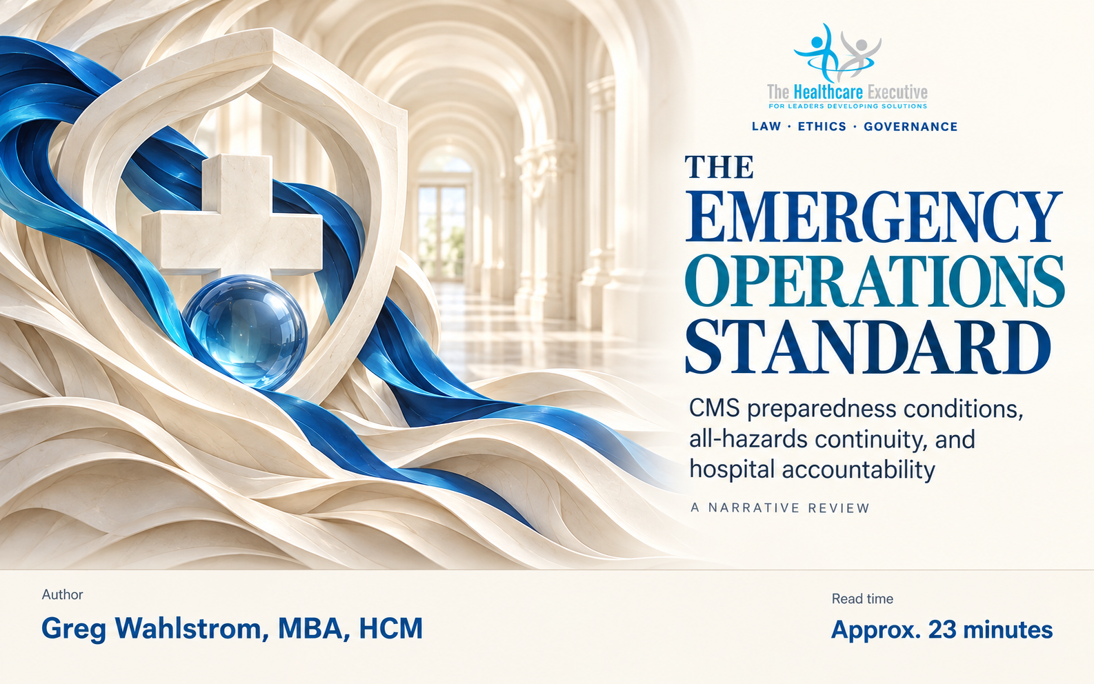 The Emergency Operations Standard, with an ivory sculptural shield and medical cross, blue glass and flowing ribbons. By Greg Wahlstrom, MBA, HCM.