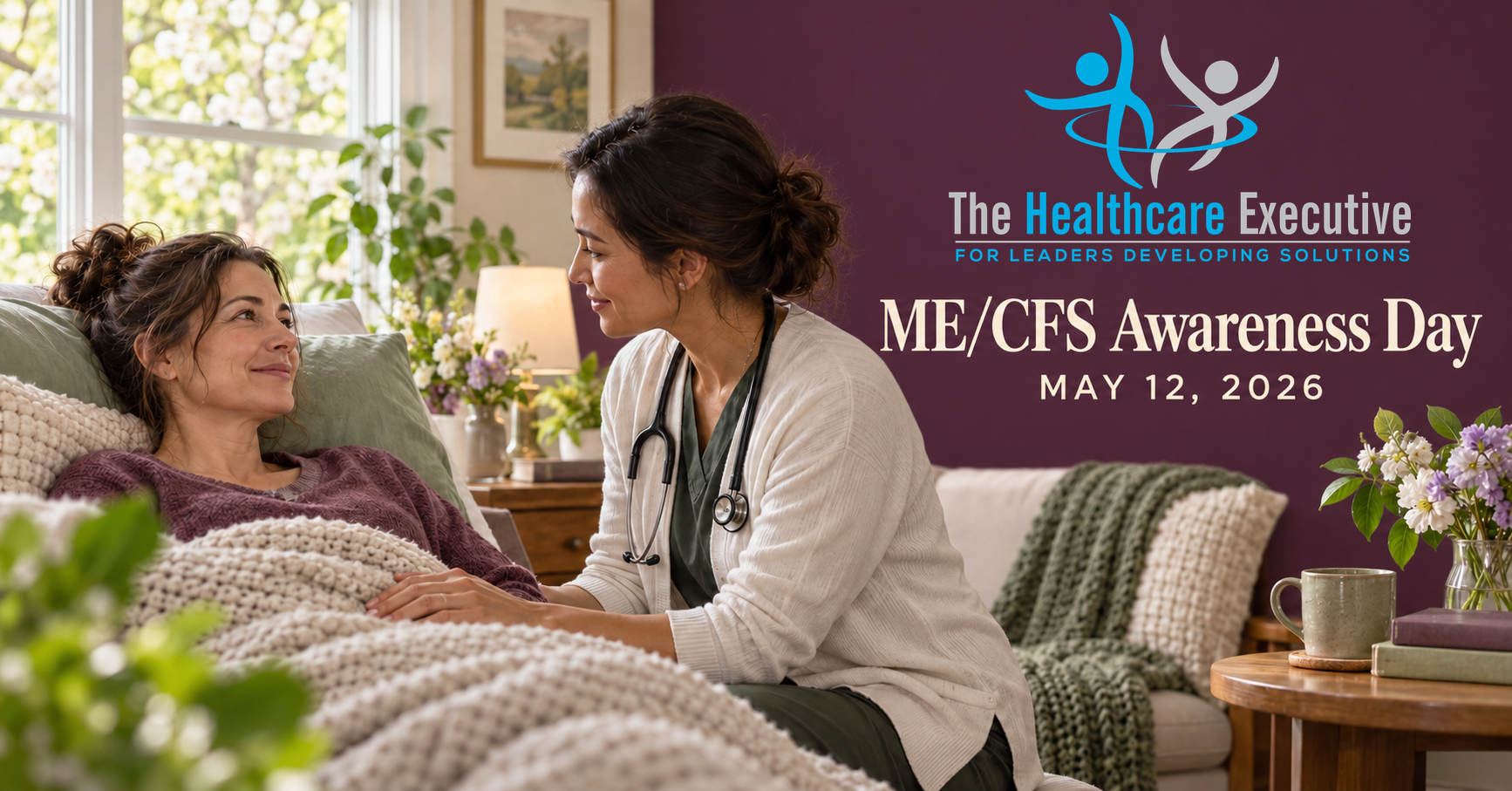 ME/CFS Awareness Day 2026 healthcare hero with the original transparent Healthcare Executive logo.
