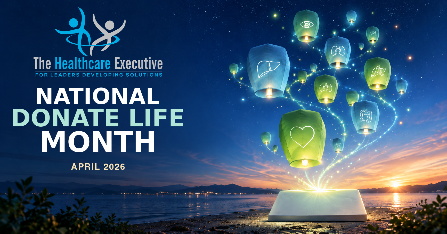 National Donate Life Month 2026: Turn Awareness into an Accountable Care Route